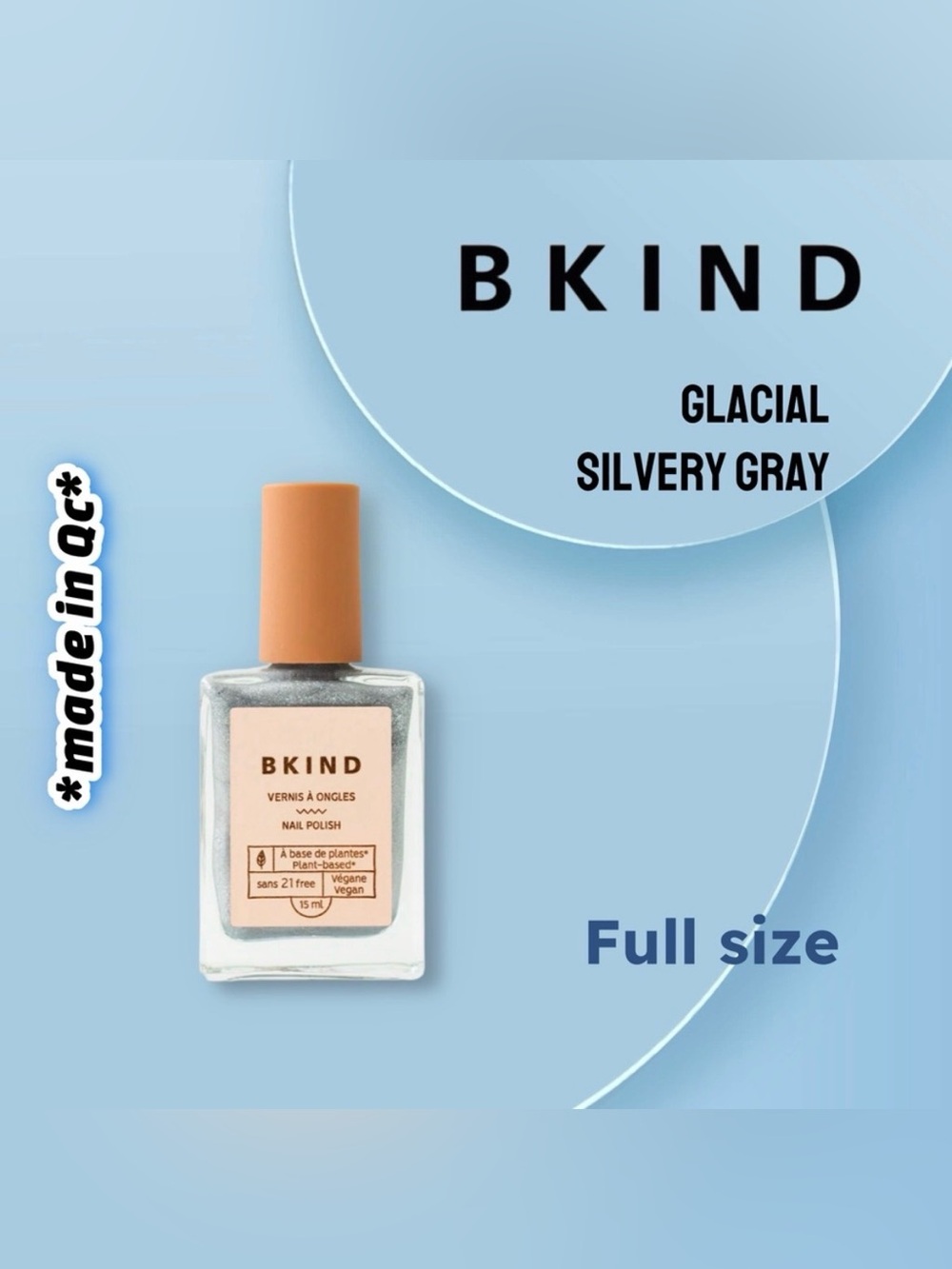 💟3/25$ 🇨🇦🆕*NEW* BKIND | FULL | Glacial - silvery gray 🌱♻️
